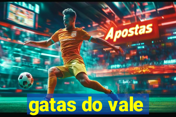 gatas do vale